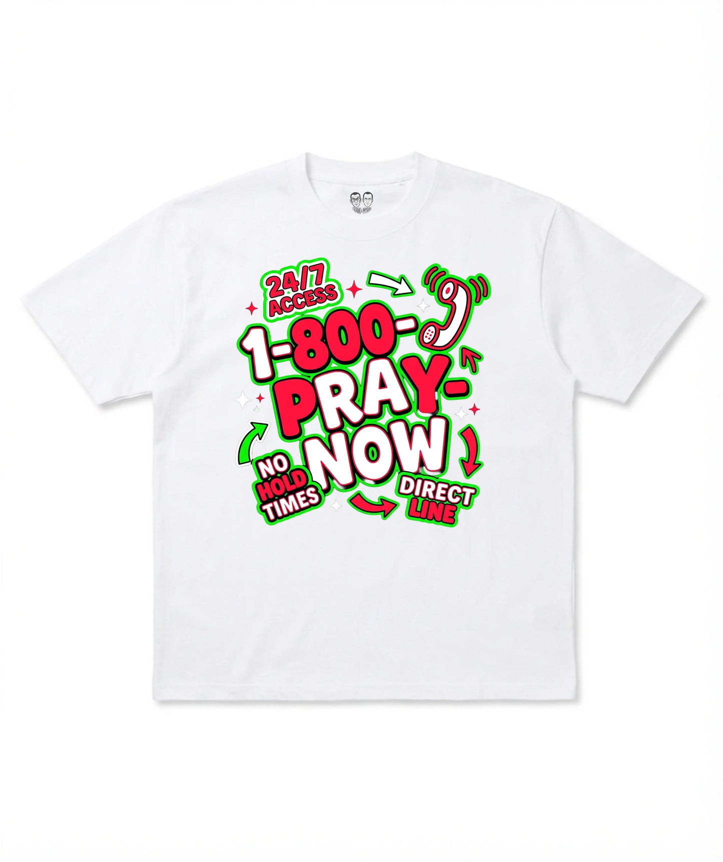 1-800-PrayNow Tee