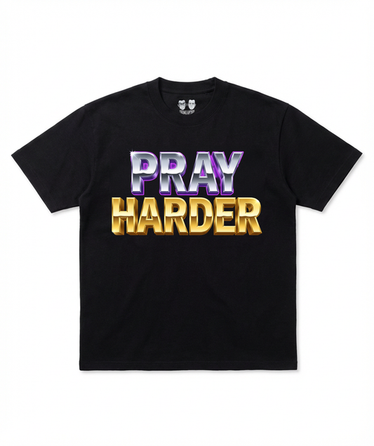 Pray Harder Tee