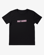 Pray Harder Pink