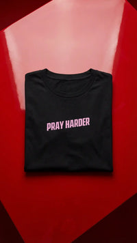 Pray Harder Pink