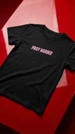Pray Harder Pink