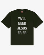 Y’all Need Jesus FR