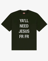 Y’all Need Jesus FR