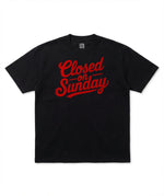 Closed On Sunday Tee