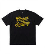 Closed On Sunday Tee
